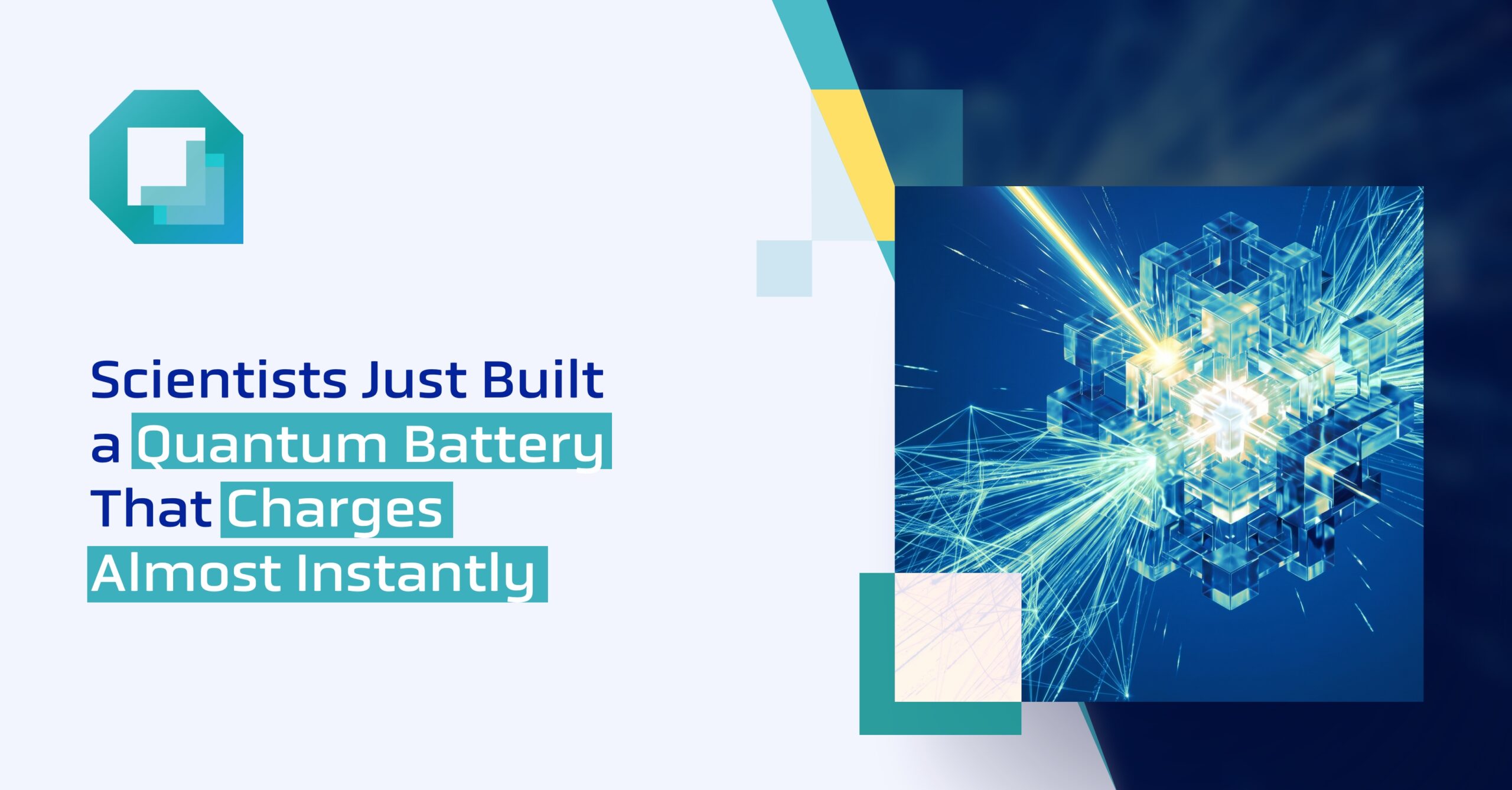 Scientists Just Built a Quantum Battery That Charges Almost Instantly